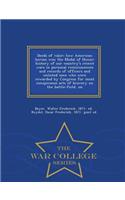 Deeds of Valor; How American Heroes Won the Medal of Honor; History of Our Country's Recent Wars in Personal Reminiscences and Records of Officers and Enlisted Men Who Were Rewarded by Congress for Most Conspicuous Acts of Bravery on the Battle-Fie