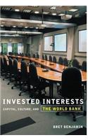 Invested Interests: Capital, Culture, and the World Bank