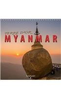 Terre D'or Myanmar 2018: La Decouverte Des Plus Beaux Sites De La Myanmar(Calvendo Places)