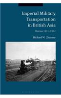 Imperial Military Transportation in British Asia