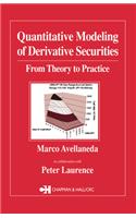 Quantitative Modeling of Derivative Securities