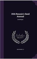 1916 Rennie's Seed Annual