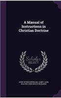 Manual of Instructions in Christian Doctrine