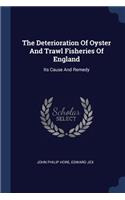 Deterioration Of Oyster And Trawl Fisheries Of England