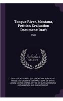 Tongue River, Montana, Petition Evaluation Document