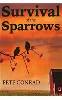 Survival of the Sparrows