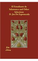 El Estudiante de Salamanca and Other Selections
