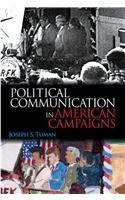 Political Communication in American Campaigns