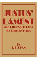 Justus' Lament and Other Short Plays for Church Groups