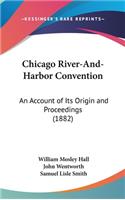 Chicago River-And-Harbor Convention