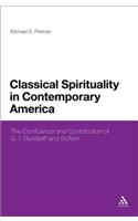 Classical Spirituality in Contemporary America
