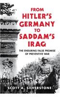 From Hitler's Germany to Saddam's Iraq