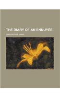 The Diary of an Ennuyee