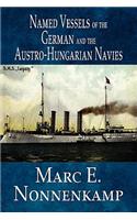 Named Vessels of the German and the Austro-Hungarian Navies
