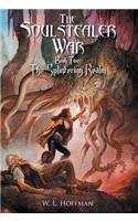 The Soulstealer War