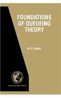 Foundations of Queueing Theory