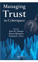 Managing Trust in Cyberspace