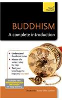 Buddhism: A Complete Introduction: Teach Yourself