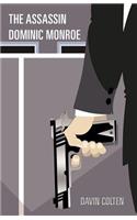 The Assassin Dominic Monroe