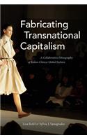 Fabricating Transnational Capitalism