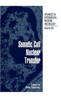 Somatic Cell Nuclear Transfer