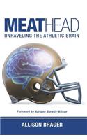 Meathead: Unraveling the Athletic Brain