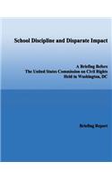 School Discipline and Disparate Impact