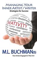 Managing Your Inner Artist / Writer: Strategies for Success