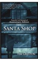 Santa Shop, Anniversary Edition