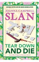 Tear Down and Die