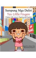 Sampung Mga Daliri (Ten Little Fingers)