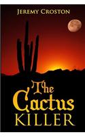 The Cactus Killer