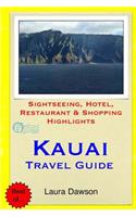Kauai Travel Guide