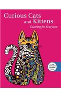 Curious Cats and Kittens: Coloring for Everyone