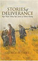 Stories of Deliverance