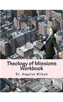 Theology of Missions Workbook