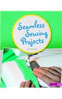 Seamless Sewing Projects