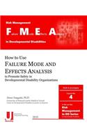Failure Mode and Effects Analysis in Developmental Disabilities