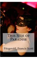 This Side of Paradise: (English)