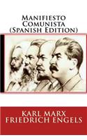 Manifiesto Comunista (Spanish Edition)