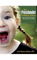The Preschooler Problem Solver