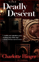 Deadly Descent: A Lottie Albright Mystery