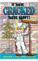 If You're Cracked, You're Happy