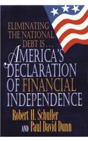America's Declaration of Financial Independence