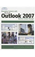 Managing Contacts with Microsoft Outlook 2007