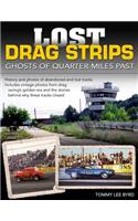 Lost Drag Strips