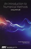An Introduction to Numerical Methods Using MATLAB
