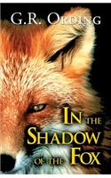 In the Shadow of the Fox