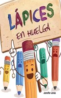 Lápices en Huelga