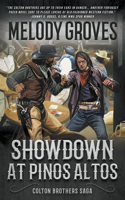 Showdown at Pinos Altos: The Colton Brothers Saga(Colton Brothers Saga)